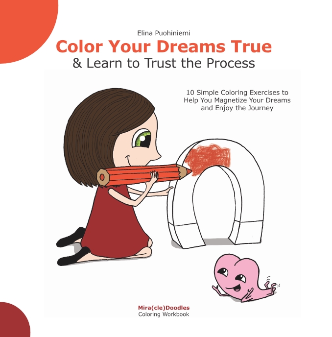 Color Your Dreams True - Elina Puohiniemi