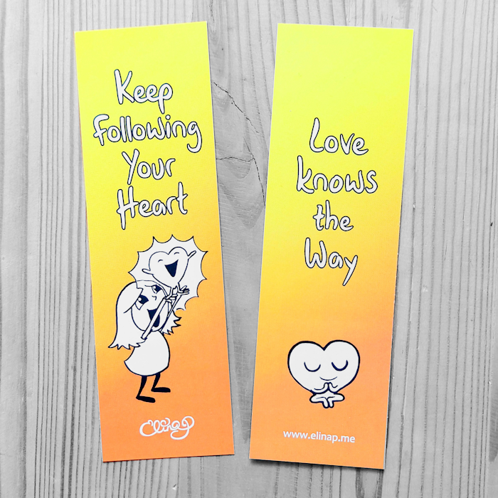 Keep Following Your Heart Bookmark